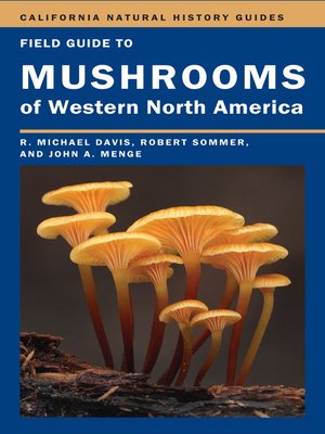 cover image of Field Guide to Mushrooms of Western North America